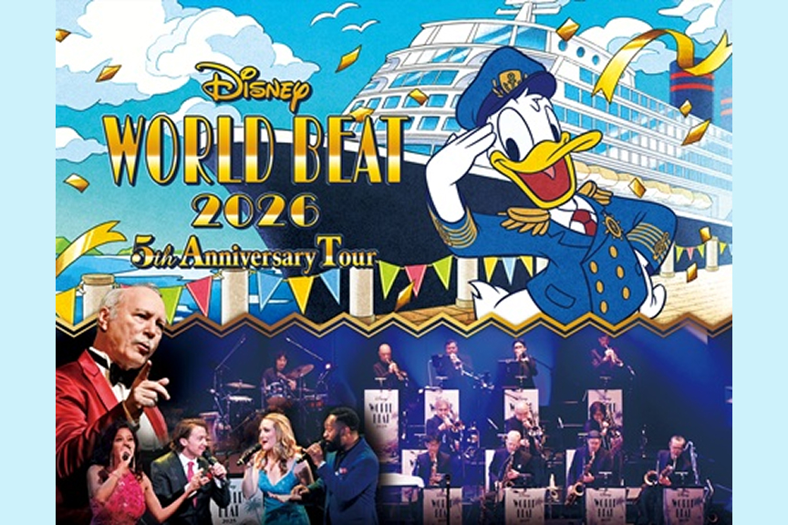 ディズニー・ワールド・ビート ２０２６ 5th Anniversary Tour