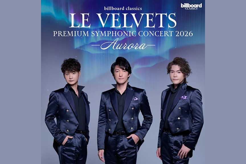 billboard classics LE VELVETS　Premium Symphonic Concert 2026 ～AURORA～